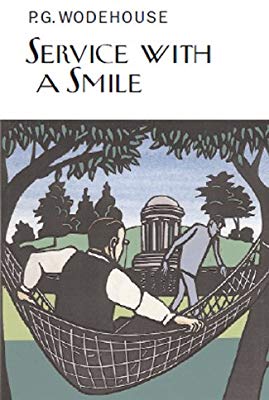 Service with a Smile by P. G. Wodehouse