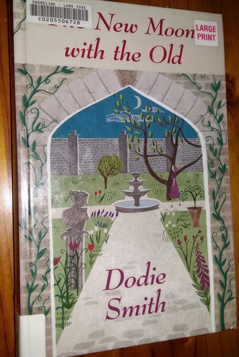 The New Moon With the Old by Dodie Smith