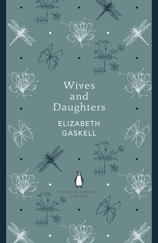 Wives and Daughters by Elizabeth Gaskell